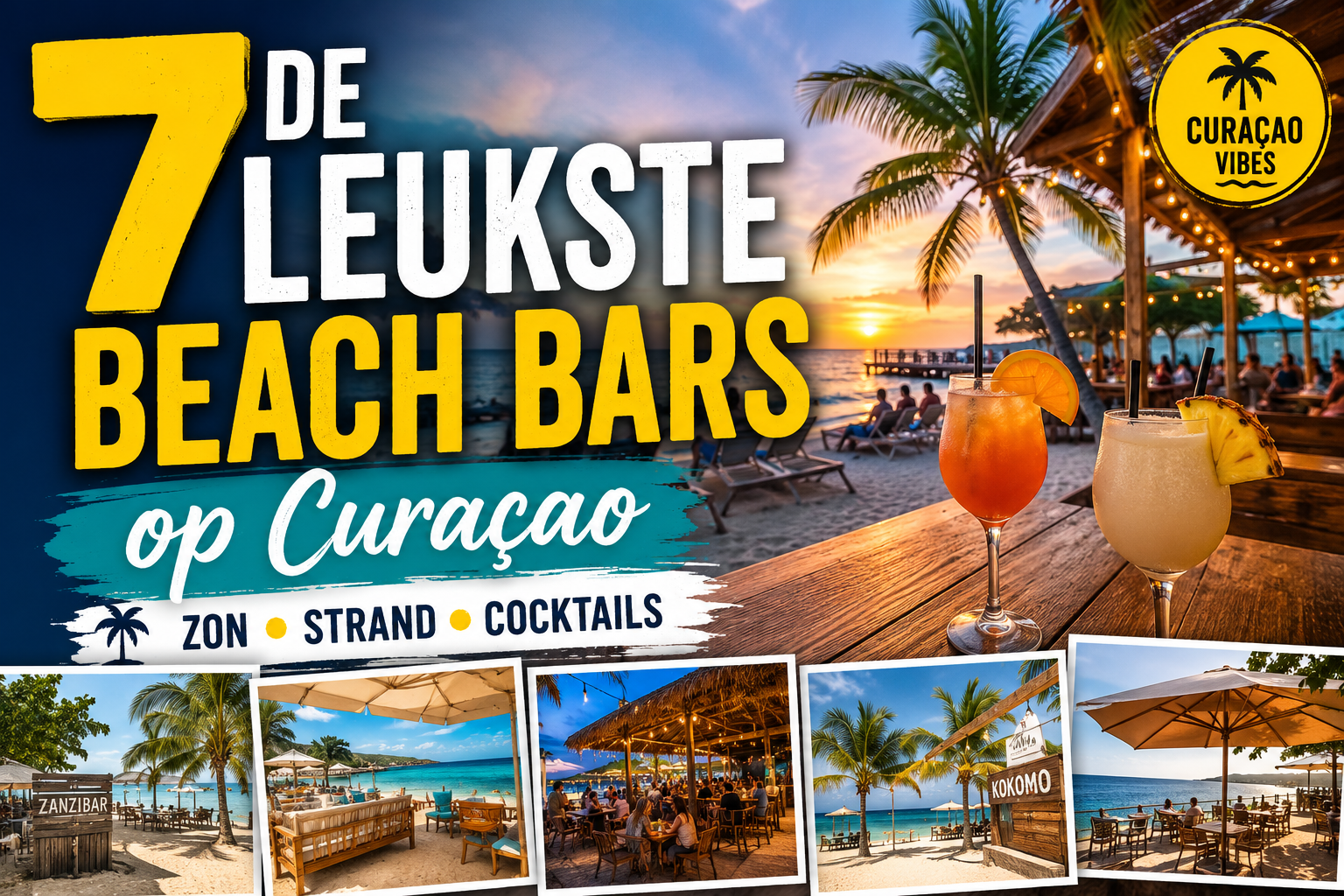 De 7 leukste beach bars op Curaçao